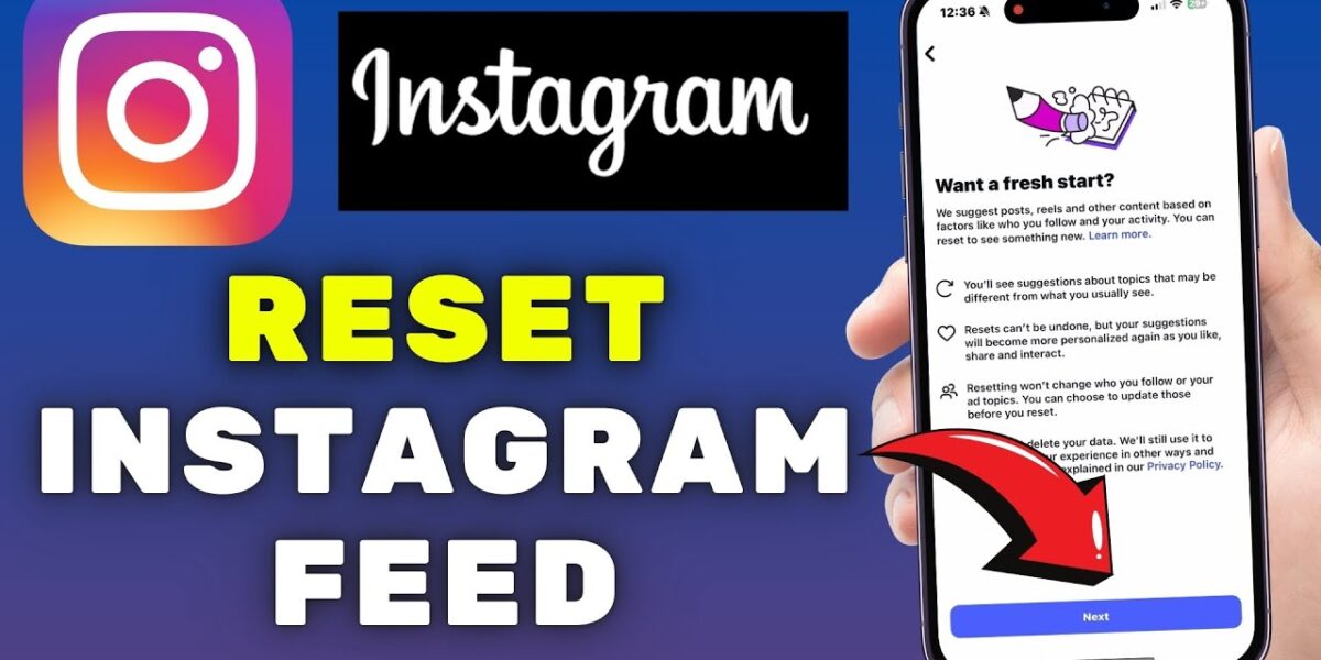 reset instagram feed
